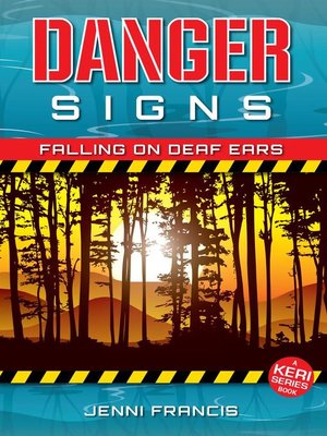 cover image of Danger Signs--Falling on Deaf Ears